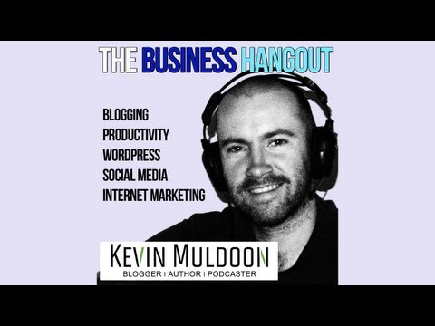 The Business Hangout #002 - Ian Dawson Mackay : Video Interviews, Product Creation & eBooks.