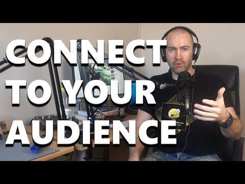 Are You Connecting With Your Audience?