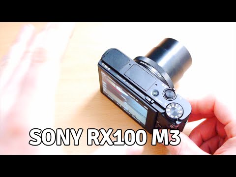 Sony RX100 M3 Compact Camera - A Quick Look