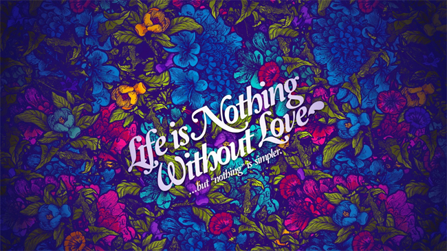 Life-is-Nothing-Without-Love