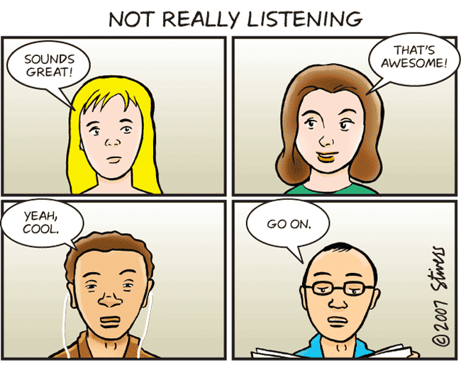 Not Really Listening
