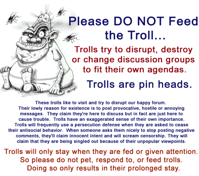 Do Not Feed the Trolls